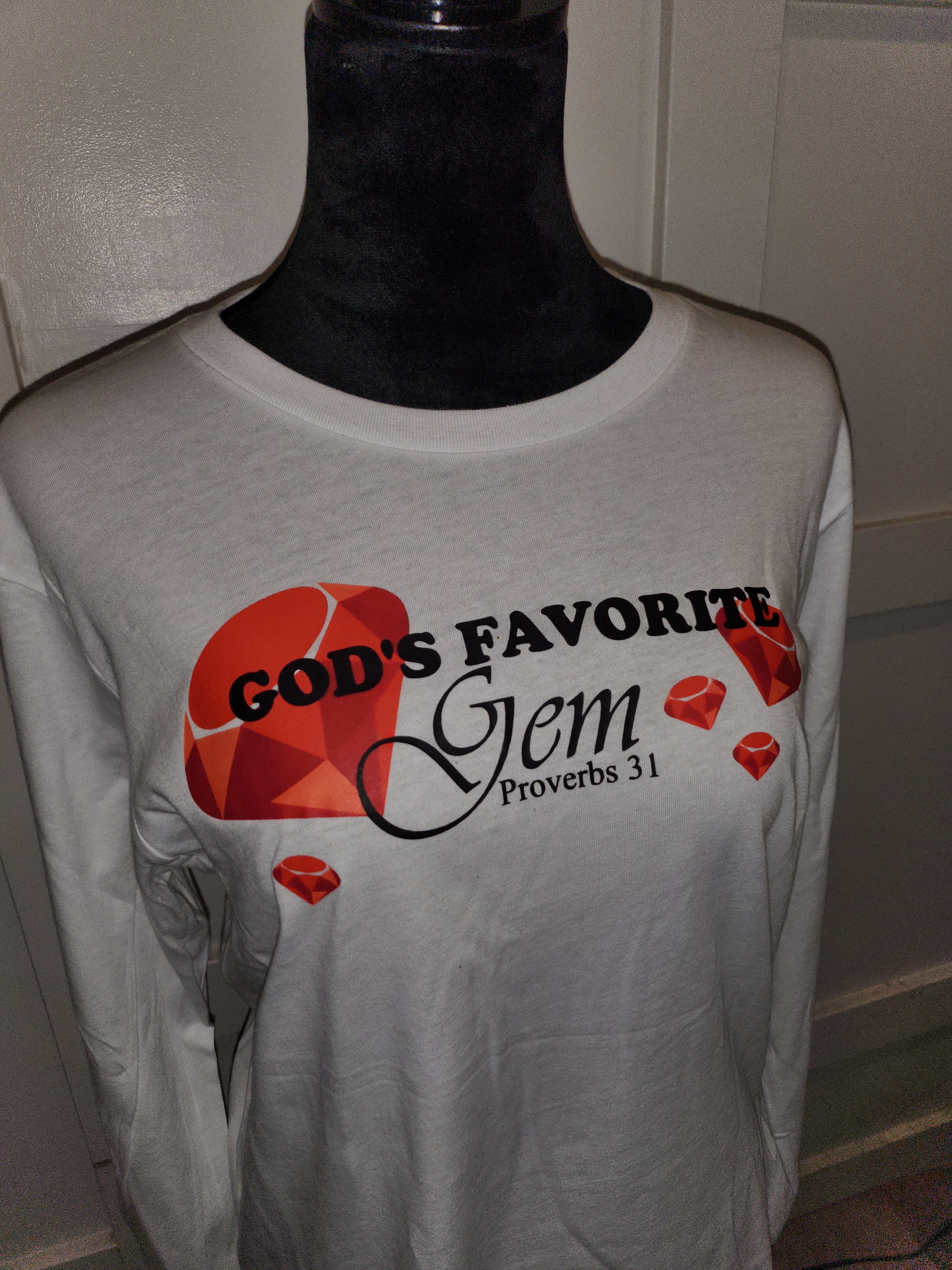 "God’s Favorite Gem" Shirt